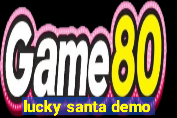 lucky santa demo